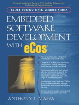 Paperback Embedded Software Development with Ecos [With CDROM] Book