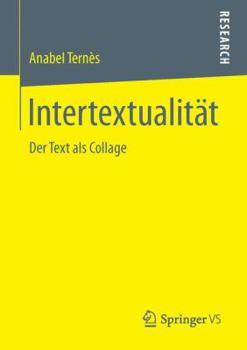 Paperback Intertextualität: Der Text ALS Collage [German] Book