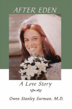 Paperback After Eden: A Love Story Book