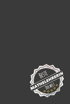Beste Mathelehrerin der Welt: inkl. Kalender f�r 2020 Das perfekte Geschenk f�r Mathelehrerinnen Geschenkidee Geschenke