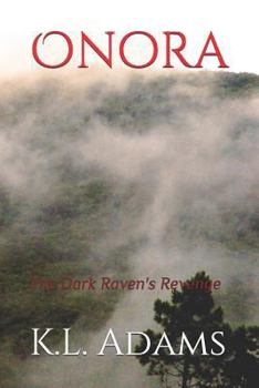 Paperback Onora: The Dark Raven's Revenge Book