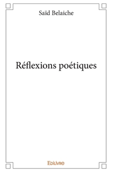 Paperback Réflexions poétiques [French] Book