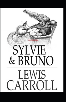 Paperback Sylvie and Bruno Annotated Book