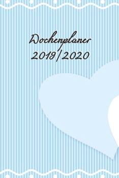 Wochenplaner 2019-2020: September 2019 bis Dezember 2020, Terminkalender und Kalender, Wochen- / Monatsplaner, 1 Woche auf 2 Seiten, ca. DIN A5 (German Edition)