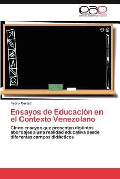 Paperback Ensayos de Educación en el Contexto Venezolano [Spanish] Book