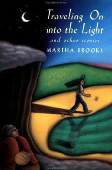 Hardcover Traveling on Into the Light: And Other Stories Book