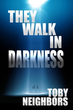 Paperback They Walk In Darkness Book