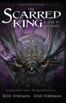 Paperback The Scarred King II: Journey Book