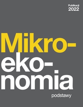 Paperback Mikroekonomia - Podstawy (Polish Edition) [Polish] Book