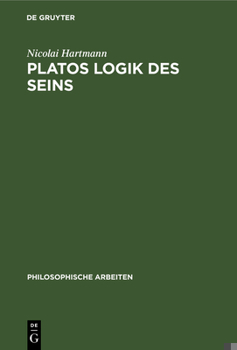 Hardcover Platos Logik des Seins [German] Book