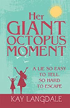 Hardcover Her Giant Octopus Moment Book
