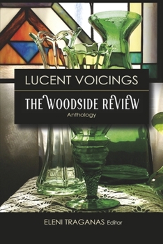 Paperback Lucent Voicings: The Woodside Review Anthology Book