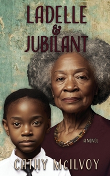 Hardcover LaDelle & Jubilant Book