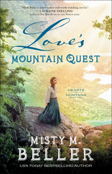 Love's Mountain Quest - Book #2 of the Hearts of Montana