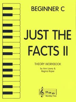 Just the Facts II - Theory Workbook - Beginner C