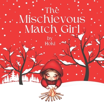 Paperback The Mischievous Match Girl Book