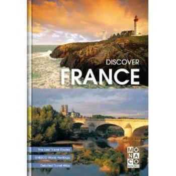 Discover France: The Great Book of Travels