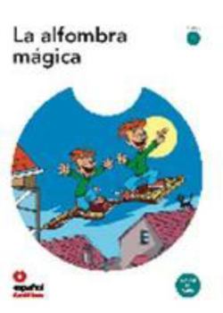 Paperback Leer en espanol - Primeros lectores: La alfombra magica + CD (level 1) [Spanish] Book