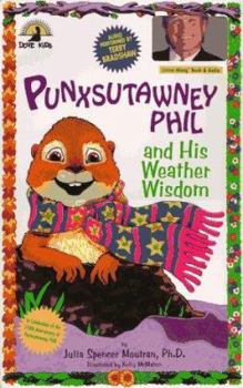 Hardcover Punxsutawney Phil and His Weather Wisdom, with Cassette Book