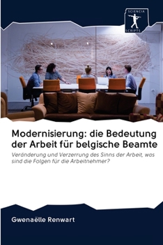 Paperback Modernisierung: die Bedeutung der Arbeit für belgische Beamte [German] Book