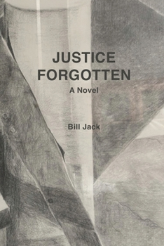 Paperback Justice Forgotten Book