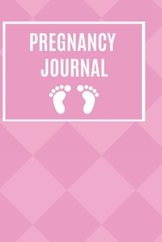 Paperback Pregnancy Journal: Week by Week Pregnancy Notebook for Pregnant Women Book