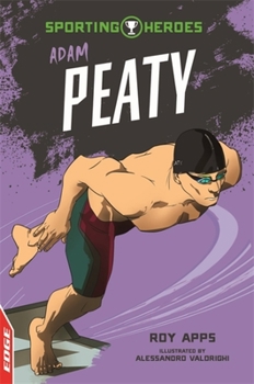 Paperback Edge: Sporting Heroes: Adam Peaty Book