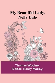 Paperback My Beautiful Lady. Nelly Dale Book