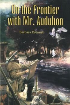 Paperback On the Frontier with Mr. Audubon Book