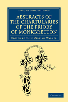 Paperback Abstracts of the Chartularies of the Priory of Monkbretton Book