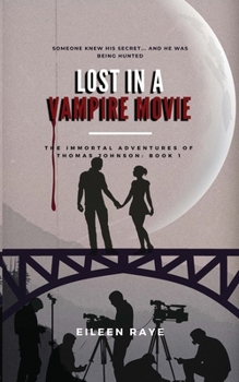 Paperback Lost in a Vampire Movie Book