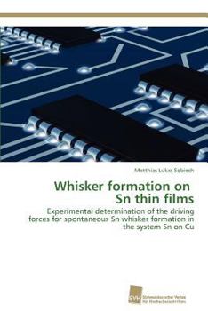 Paperback Whisker formation on Sn thin films Book