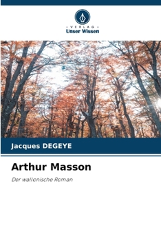Arthur Masson (German Edition)