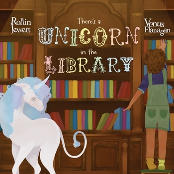 Paperback There's a Unicorn in the Library Book
