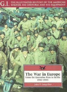 Paperback The War in Europe: From the Kasserine Pass to Berlin, 1941-1945 Book