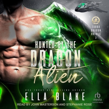 Hunted by the Dragon Alien: Sci-Fi Alien Romance (Zarux Dragon Brides)