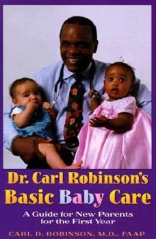 Paperback Dr. Carl Robinson's Basic Baby Care Book
