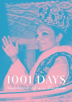 Hardcover 1001 Days: Memoirs of an Empress Book