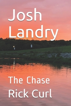Paperback Josh Landry: The Chase Book