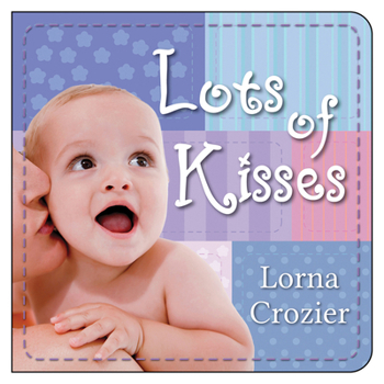 Board book Lots of Kisses Book