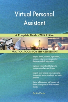 Paperback Virtual Personal Assistant A Complete Guide - 2019 Edition Book