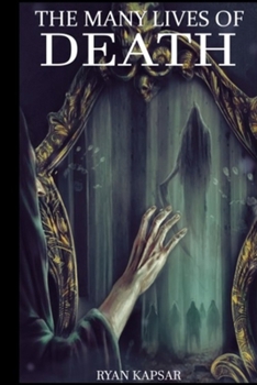 Paperback The Many Lives of Death Book