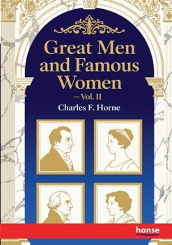 Paperback Great Men and Famous Women: Vol. II Book
