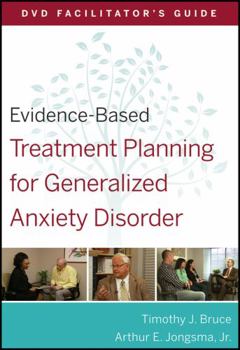 Paperback Evidence-Based Treatment Planning for Generalized Anxiety Disorder Facilitator's Guide Book