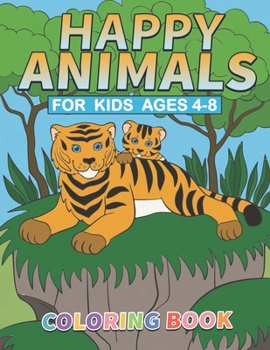 Paperback Happy Animals: For Kids Ages 4-8 Book