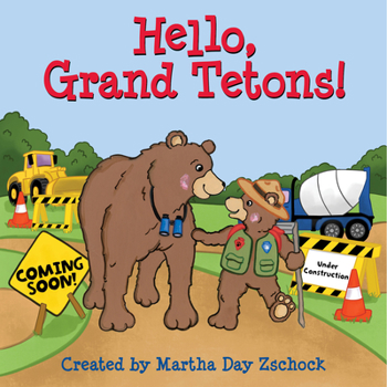 Board book Hello, Grand Tetons! Book