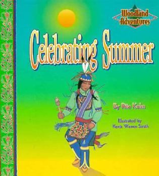 Celebrating Summer (Wooodland Adventures) - Book  of the Woodland Adventures