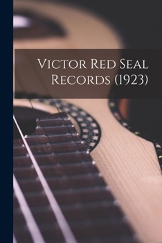 Paperback Victor Red Seal Records (1923) Book