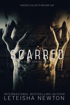 Scarred - Book #2 of the Lost Series