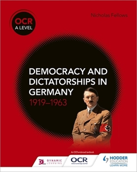 Paperback Democracy & Dictatorships In Germany Book